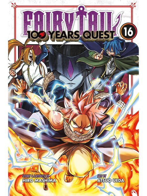 Title details for Fairy Tail: 100 Years Quest Volume 16 by Hiro Mashima - Wait list
